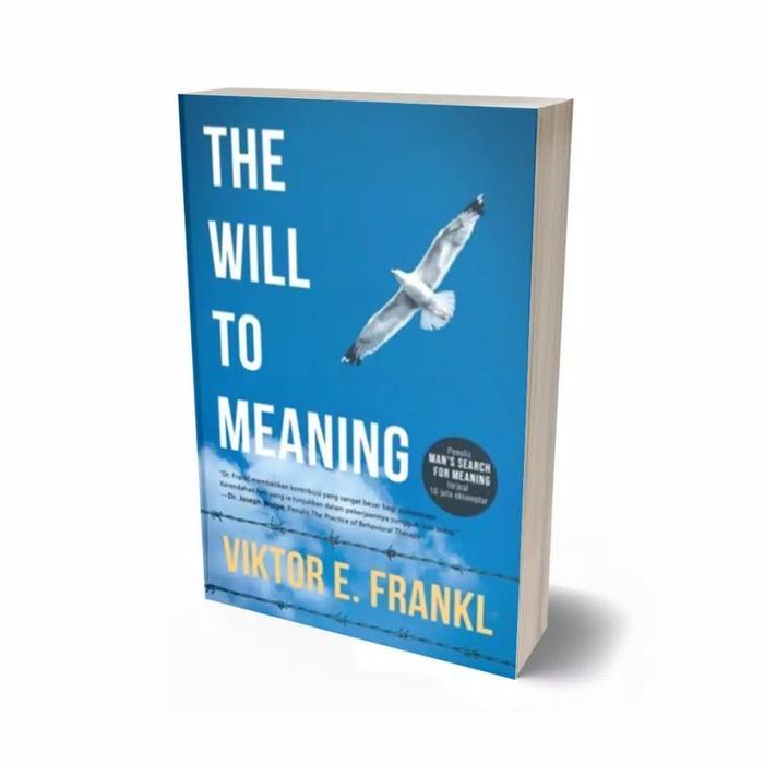 [Voucher] [Mizan] Buku The Will To Meaning - Viktor E. Frankl - Viktor E. Frankl