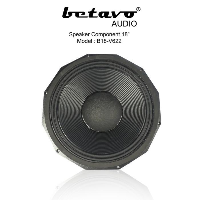 SPEAKER KOMPONEN BETAVO B18-V622 18 INCH PROFESSIONAL AUDIO