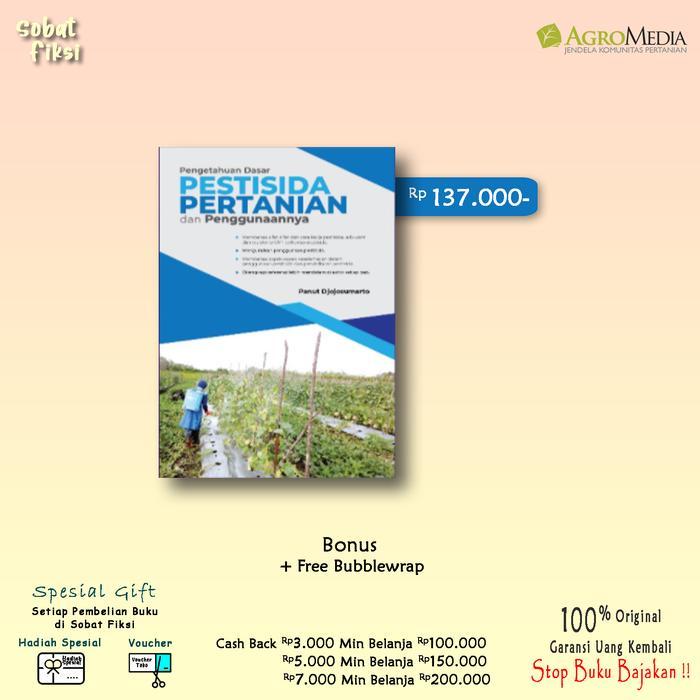 Buku Pertanian Pengetahuan Dasar Pestisida Pertanian dan Penggunaannya