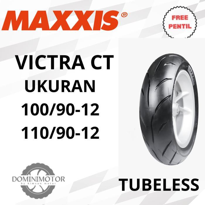Ban Motor Ring 12 Ban MAXXIS Victra CT 100/90-12 110/90-12 Ban Tubeless Ring 12 Ban Motor Scoopy