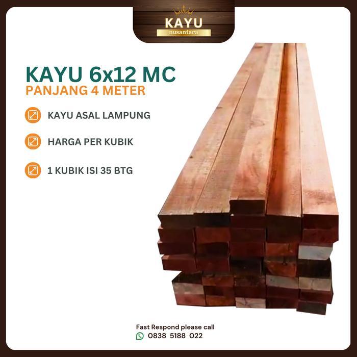 KAYU BALOK 6 X 12 X 4m MERANTI CAMPUR KAYU BANGUNAN
