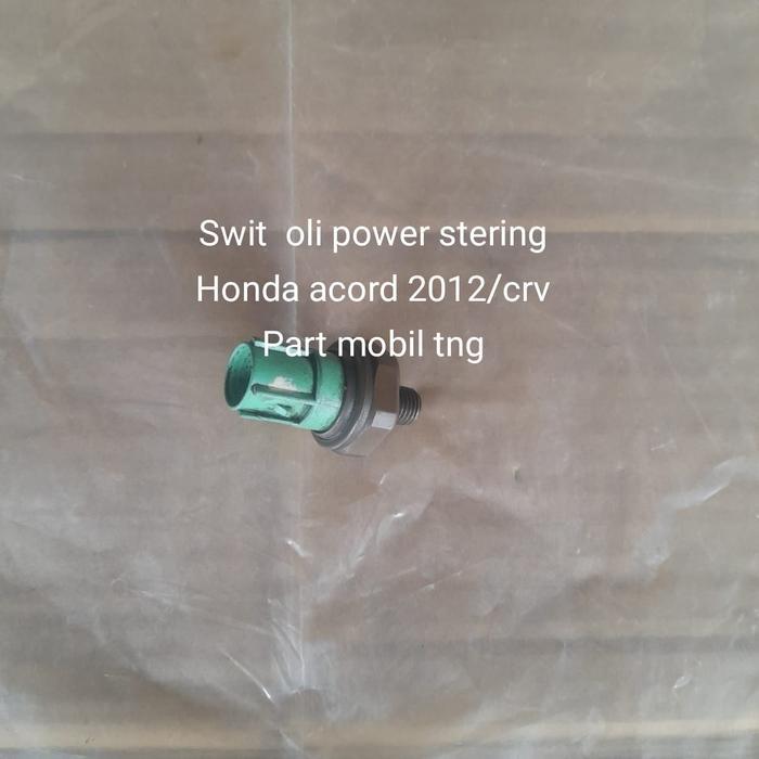 Swit Switch Pressure Selang Power Steering Honda Accord Quality Asli
