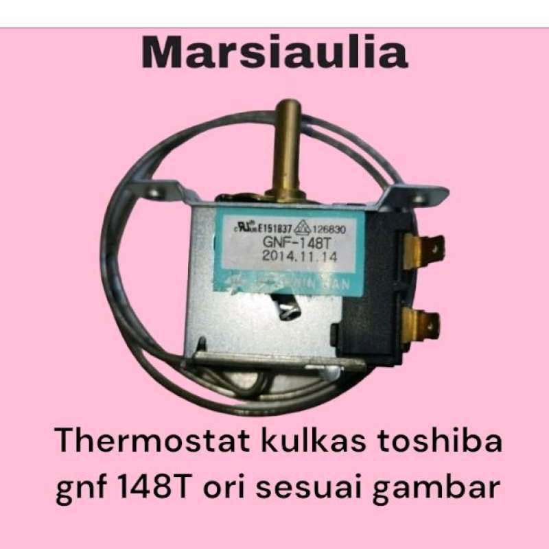 Thermostat kulkas toshiba gnf 148T ori sesuai gambar termostat gnf 148