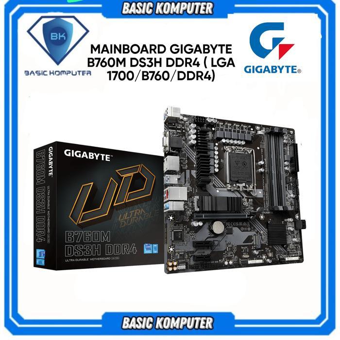 MAINBOARD GIGABYTE B760M DS3H DDR4 ( LGA 1700/B760/DDR4)