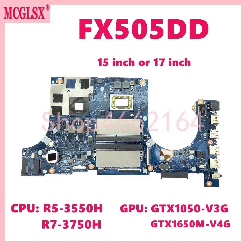 FX505DD R5 R7 CPU GTX1050 GTX1650 GPU Laptop Motherboard For ASUS FX95DT FX95DU FX505D FX505DT FX505