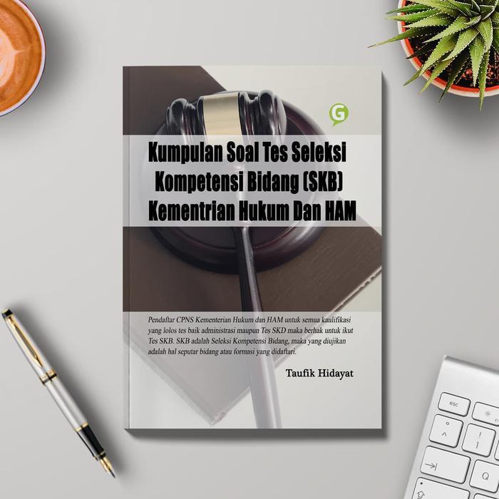 [Voucher] Kumpulan Soal Tes Seleksi Kompetensi Bidang (SKB) Kementrian Hukum Dan