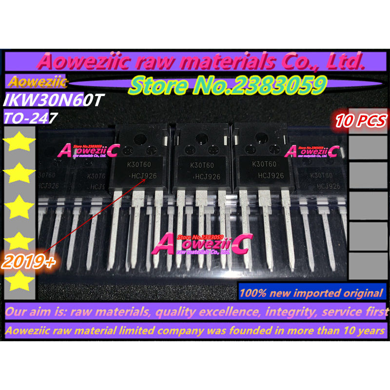 Aoweziic 2019+ 100% New Imported Original K30T60 Ikw30N60T Igbt Tube 30A 600V Triode To-247
