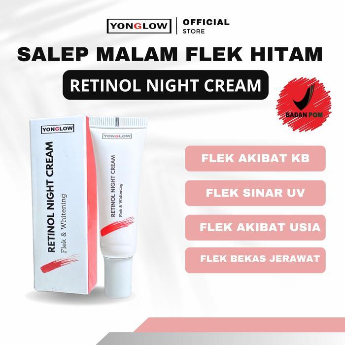 z3kl- Yonglow Salep Retinol Flek Hitam Membandel Bpom Cream Malam Melasma Hiperpigmentasi