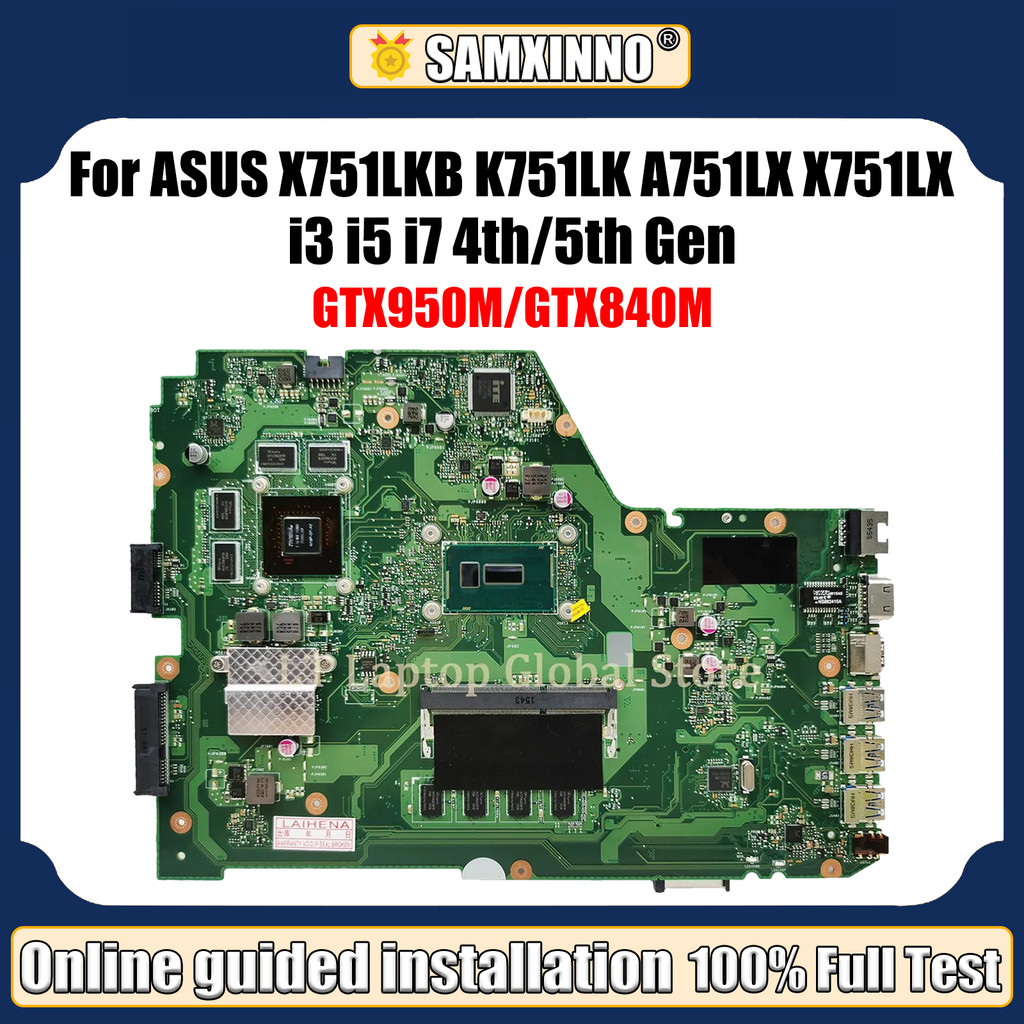 LT Laptop X751LKB Mainboard A751LX X751LX K751LX F751LX K751LK Motherboard I3 I5 I7 4th/5th Gen CPU 