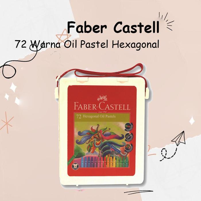 aftz- Faber Castell Crayon Oil Pastel 72 Warna Hexagonal Pensil Warna Krayon Faber Castel