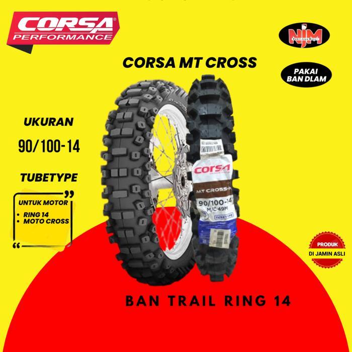 Ban Motor Corsa MT Cross X Ring 14 Tubetype BUKAN Tubless 70/100 90/100