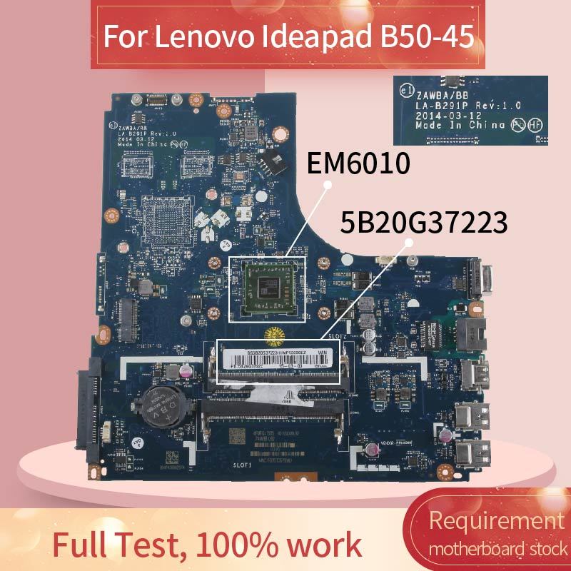 ZAWBA/BB LA-B291P Laptop motherboard For Lenovo Ideapad B50-45 N50-45 EM6010 Notebook Mainboard 5B20