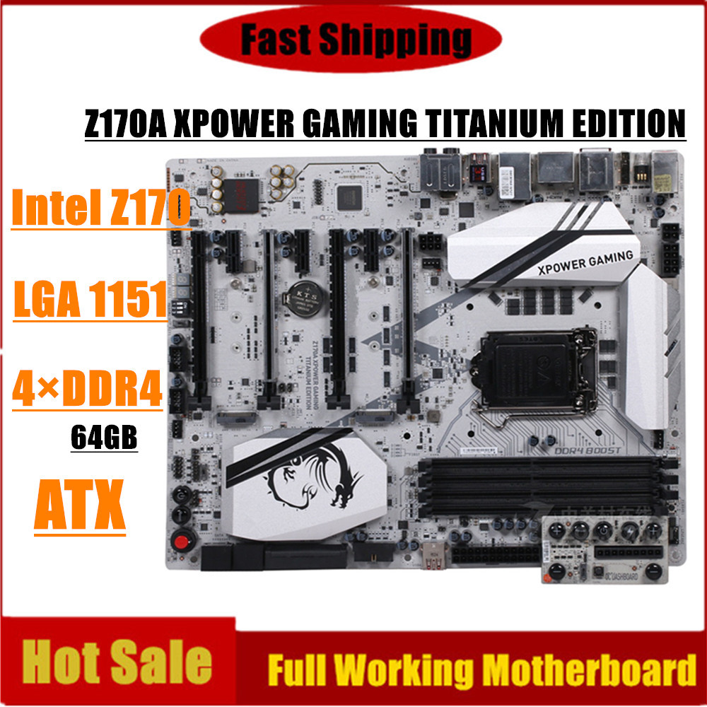 For Z170A XPOWER GAMING TITANIUM EDITION Motherboard 64GB LGA 1151 DDR4 ATX Z170 Mainboard 100% Test