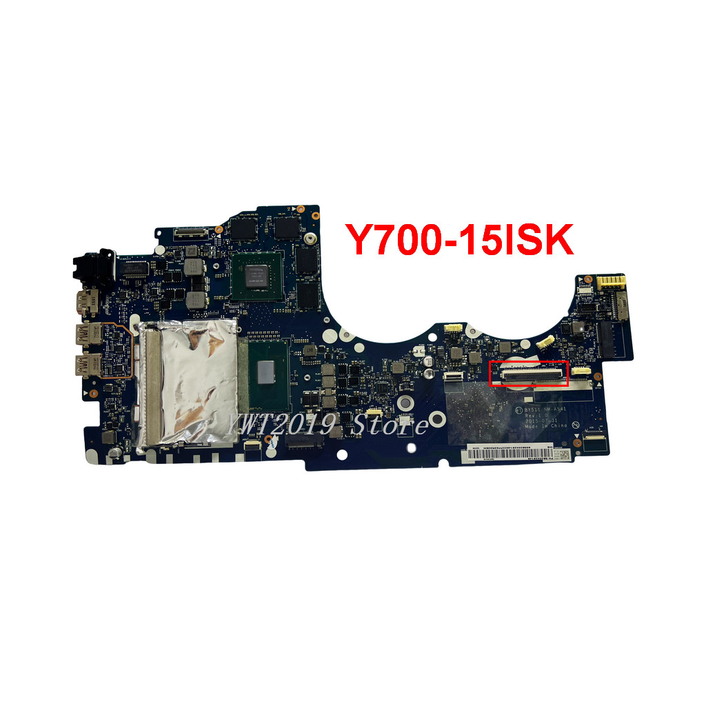 Original For Lenovo Y700-17ISK Y700-15ISK Laptop motherboard BY511 NM-A541 with CPU I5 I7 CPU.GTX960