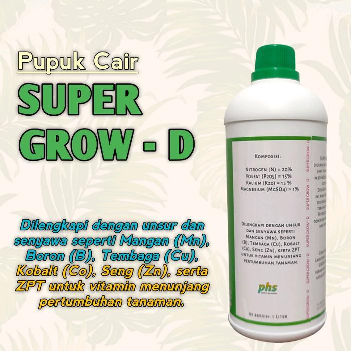 Digazsin_ Pupuk Super Grow D Kemasan 1 Liter Pupuk Nutrisi Daun Super