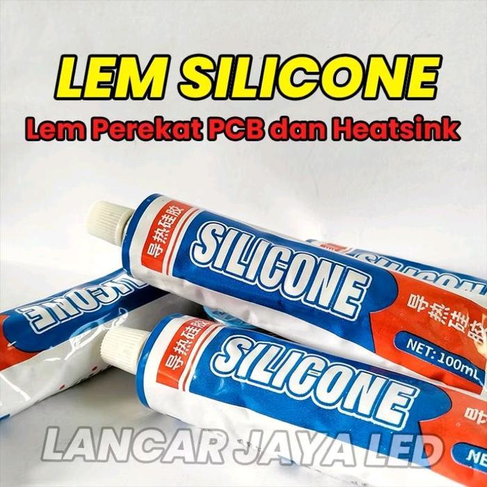 LEM SILICONE PEREKAT PCB ~ LANCAR JAYA LED ~