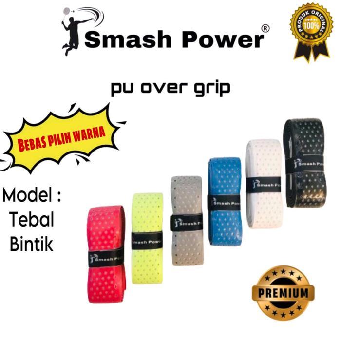 New GRIP KARET TEBAL BADMINTON SMASH POWER ORIGINAL/GRIP KARET TEBAL PU OVER GRIP/GRIP TDNNIS/GRIP