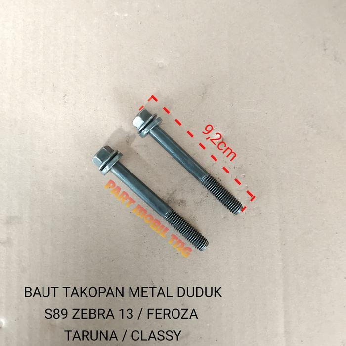 Baut Bold Bolt Takopan Metal Duduk Zebra 13 1300Cc Espass 13 1300Cc = 16 1600Cc Feroza = Taruna
