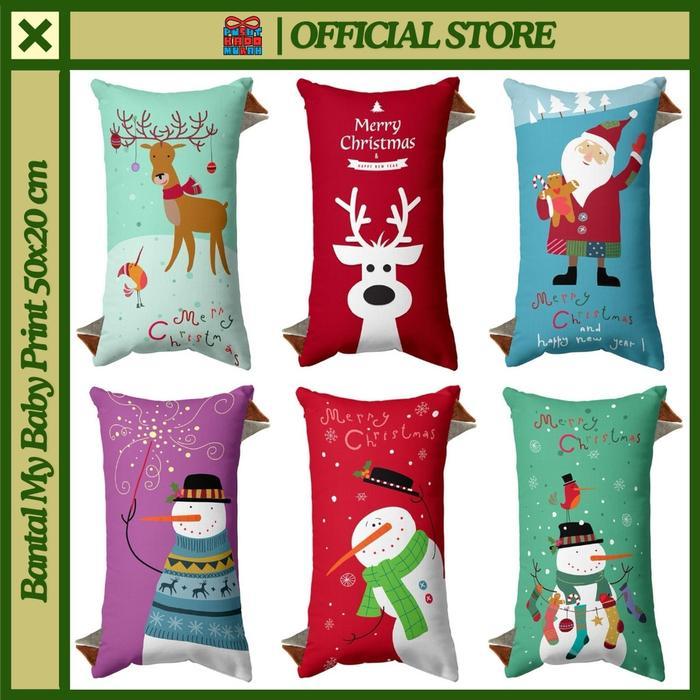 Bantal Baby My Baby Print Motif Natal Christmas Holiday Season Santa Claus Snowman Reindeer 50X20 Cm