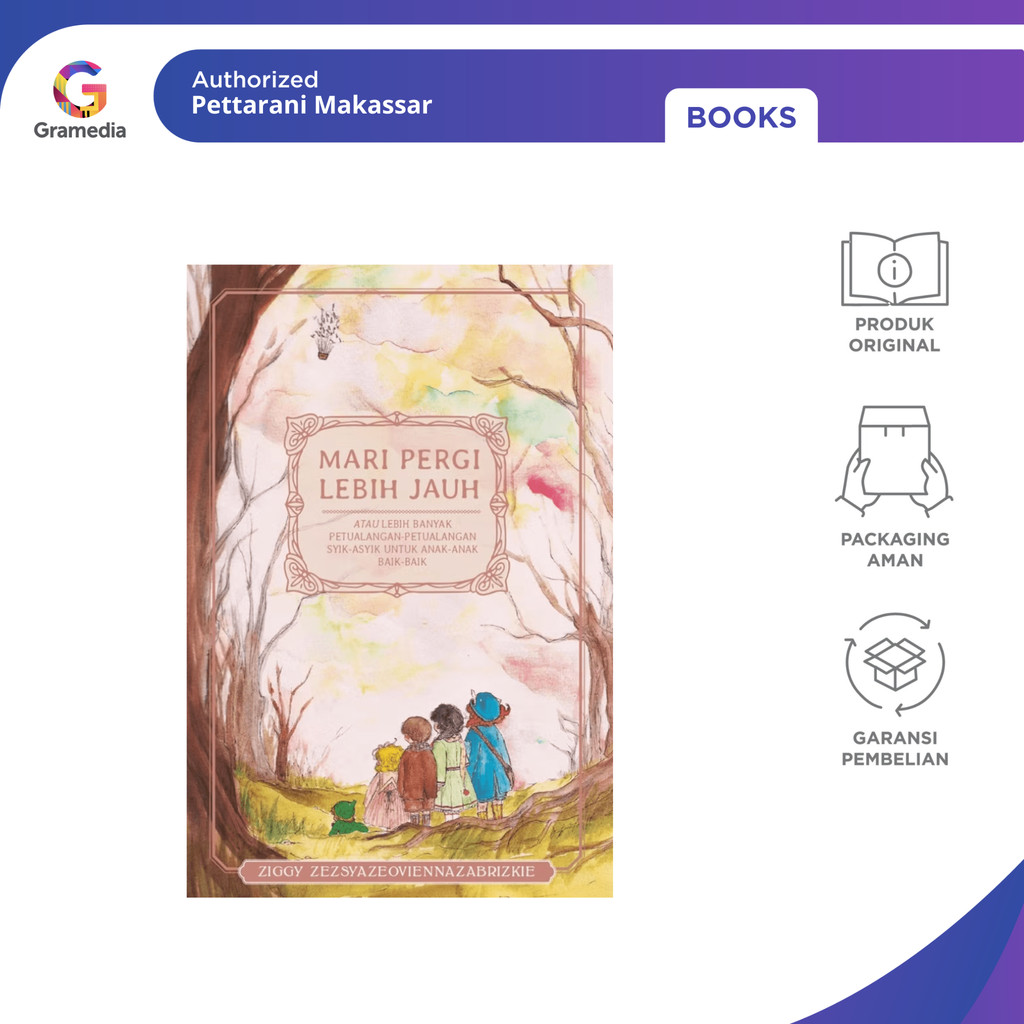 Gramedia Pettarani - Mari Pergi Lebih Jauh