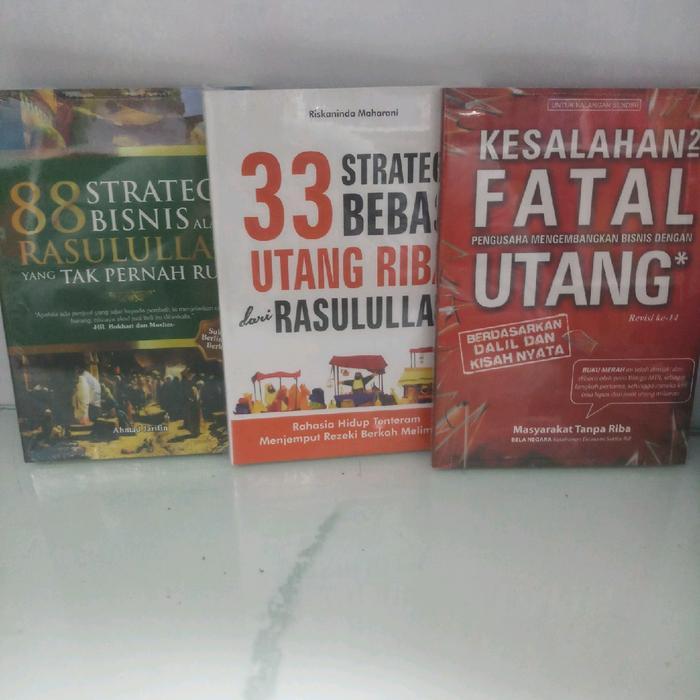 PAKET 3 BUKU 33 STRATEGI BEBAS UTANG RIBA DARI RASULULLAH 88 STRATEGI BISNIS RASULULLAH Soft Cover