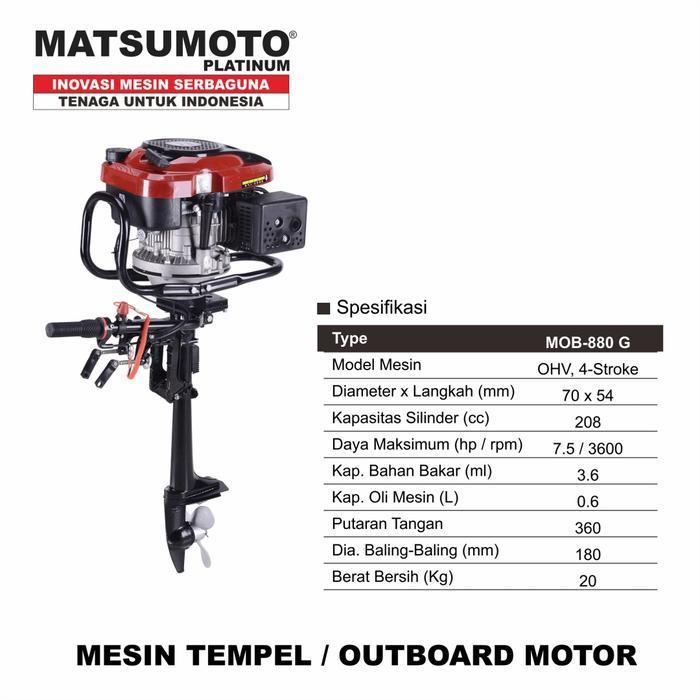 (DISKON) MESIN TEMPEL OUTBOARD 7.5 PK MATSUMOTO MOB 880 G MARINE MOB880G