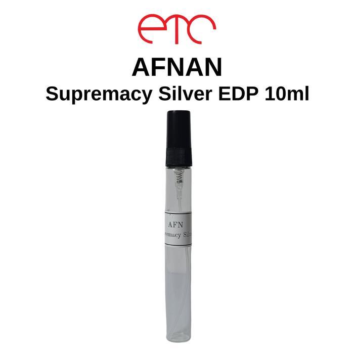 sjy Decant Parfum Men Afnan Supremacy Silver EDP 10ml for Men Perfume Pria