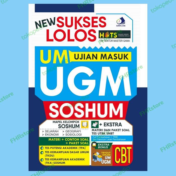 Tes UGM, New Sukses Lolos Ujian Mandiri UGM SOSHUM