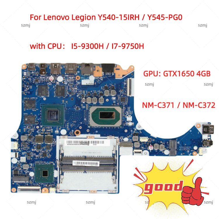 NM-C371 NM-C372 motherboard For Lenovo Legion Y540-15IRH / Y545-PG0 laptop motherboard with CPU I5 I