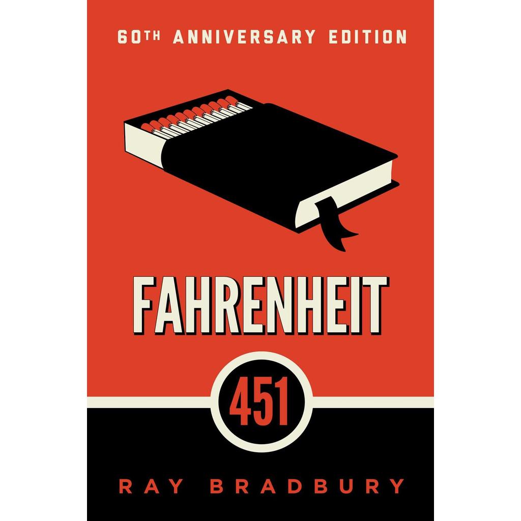 Fahrenheit 451 by Ray Bradbury
