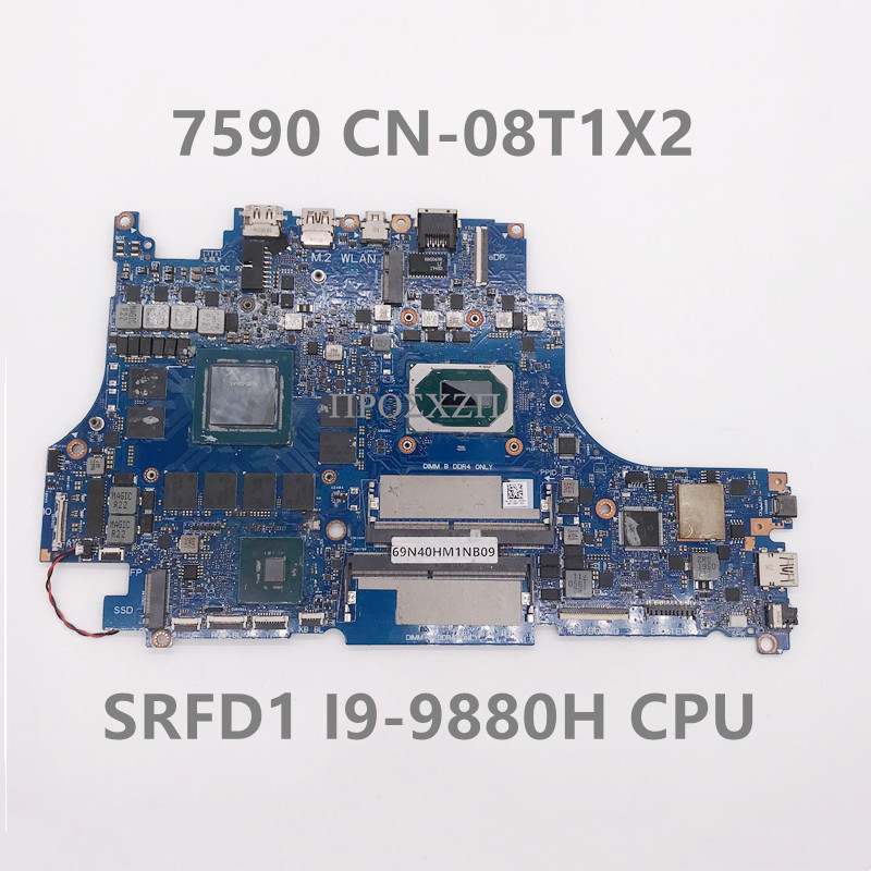 CN-08T1X2 08T1X2 8T1X2 High Quality For G7 7590 Laptop Motherboard Mainboard With SRFD1 I9-9880H CPU