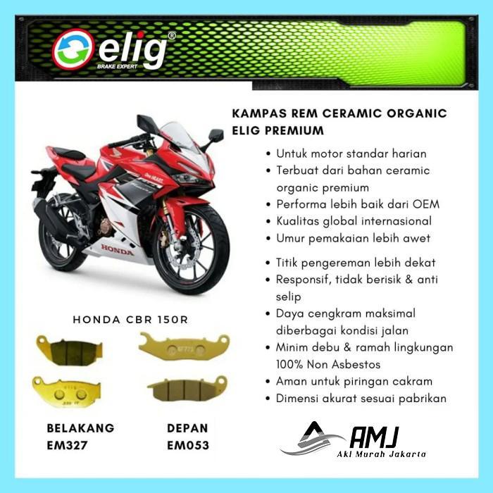 Elig Kampas Rem Depan Belakang Honda Cbr 150R Em327 - Em053
