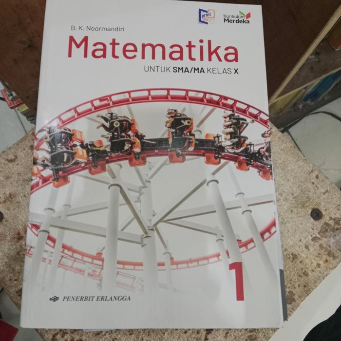 Matematika sma kelas 10 Erlangga kurikulum Merdeka BK Noormandiri