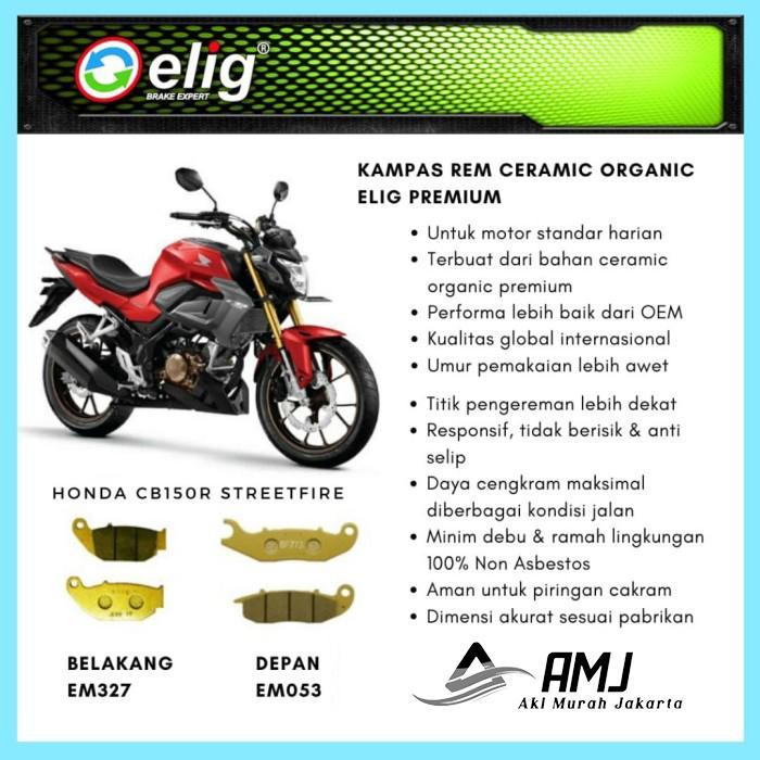 Elig Kampas Rem Depan Belakang Honda Cb150R - Em327 & Em053