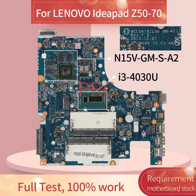 For LENOVO Ideapad Z50-70 i3-4030U Notebook Mainboard NM-A273 SR1EN N15V-GM-S-A2 DDR3L Laptop mother