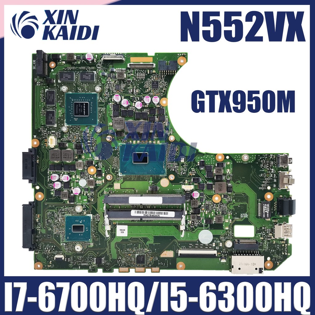 N552VX Laptop Motherboard  For ASUS N552V N552VW Mainboard I7-6700HQ/I5-6300HQ CPU GTX950M/GTX960M 4