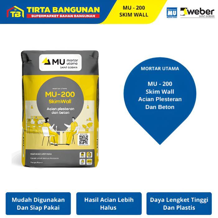 MU 200 SKIM WALL ACIAN PLESTERAN & BETON MORTAR SEMEN INSTAN ACIAN PLESTER DAN BETON 40 KG