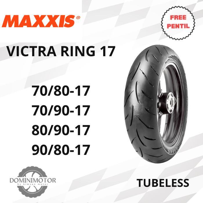 MAXXIS VICTRA Ring 17 Tubeless Ban Motor Ring 17 Tubles Ban Motor Maxxis ban motor ban maxis