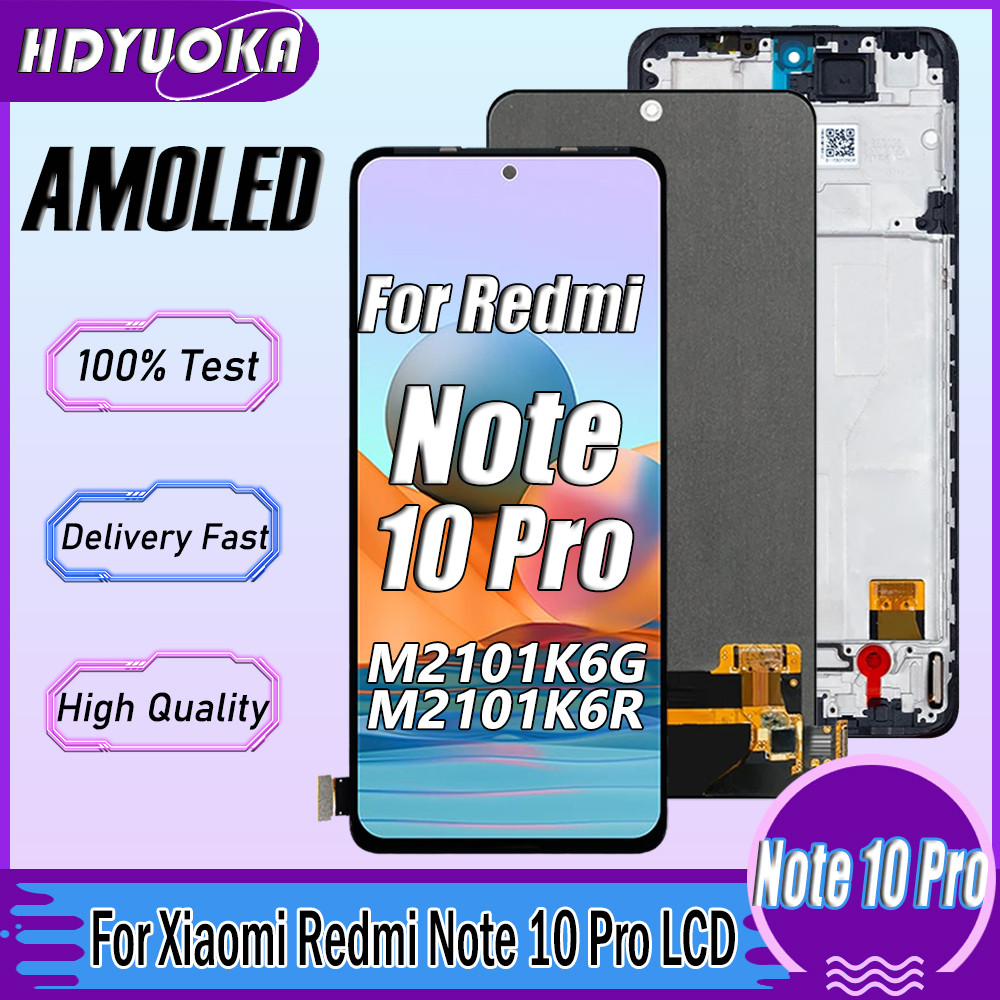 6.67" AMOLED For Xiaomi Redmi Note 10 Pro 2101K6G Lcd Display With Frame Touch Screen For Redmi