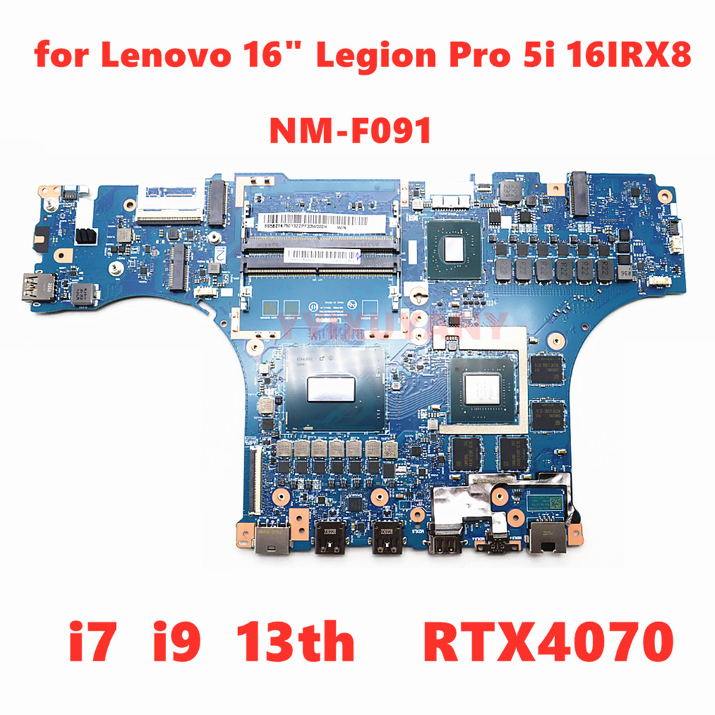 NM-F091 motherboard for 16" Legion Pro 5 5i 16IRX8 Laptop Gaming motherboard with i7/i9 13th RTX4070