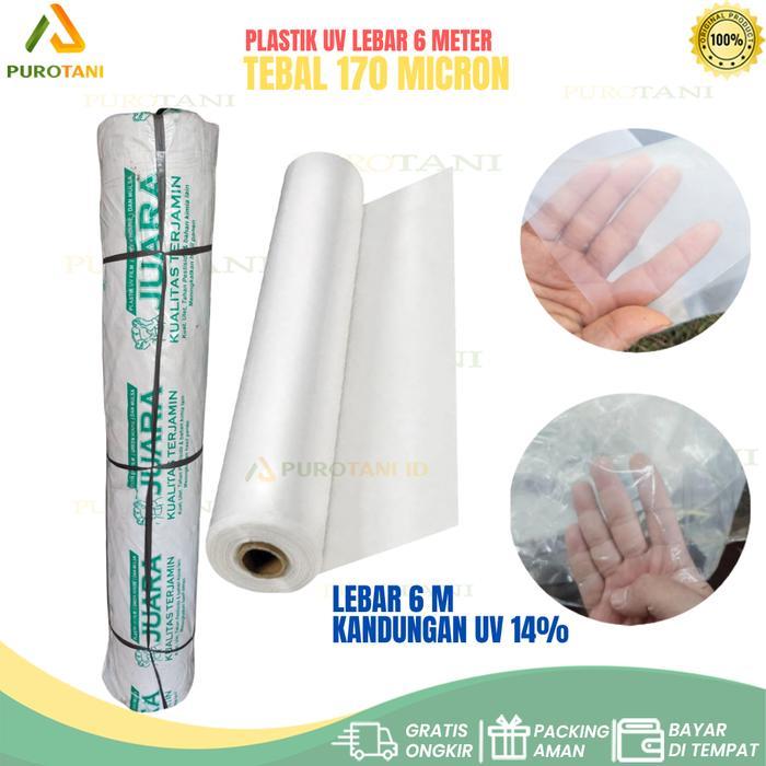 Puro Plastik Ultraviolet Juara UV tebal 170 Micron 14 % Lebar 6 M PERMETER SALEKQ501