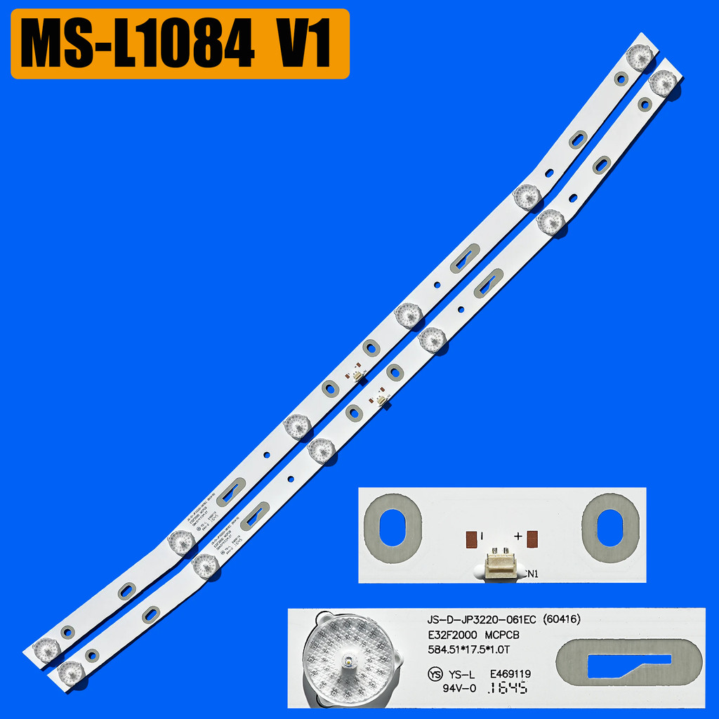 LED Backlight strip For JS-D-JP3220-061EC XS-D-JP3220-061EC E32F2000 MCPCB MS-L1160 V3 MS-L1220 V2