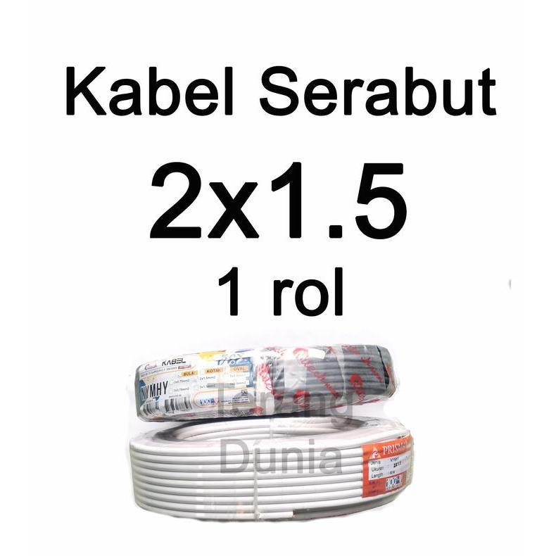 Kabel Serabut 2x1.5mm Kabel Serabut isi 2 Rol Kabel Serabut 2x1,5mm
