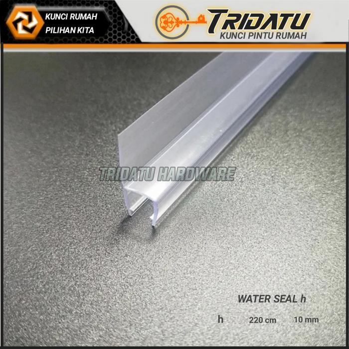 seal pintu kaca 10mm clip seal h panjan 220cm water seal pintu kaca