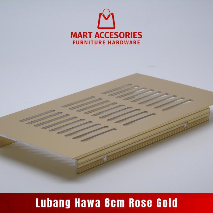 sk7n- Lubang Hawa Aluminium Warna Rose Gold 8Cm