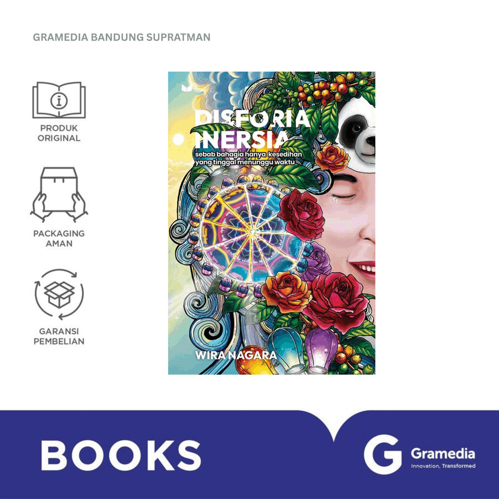 Gramedia Bandung Supratman | Buku Novel Disforia Inersia : Sebab Bahagia Hanya Kesedihan Yang Tingga