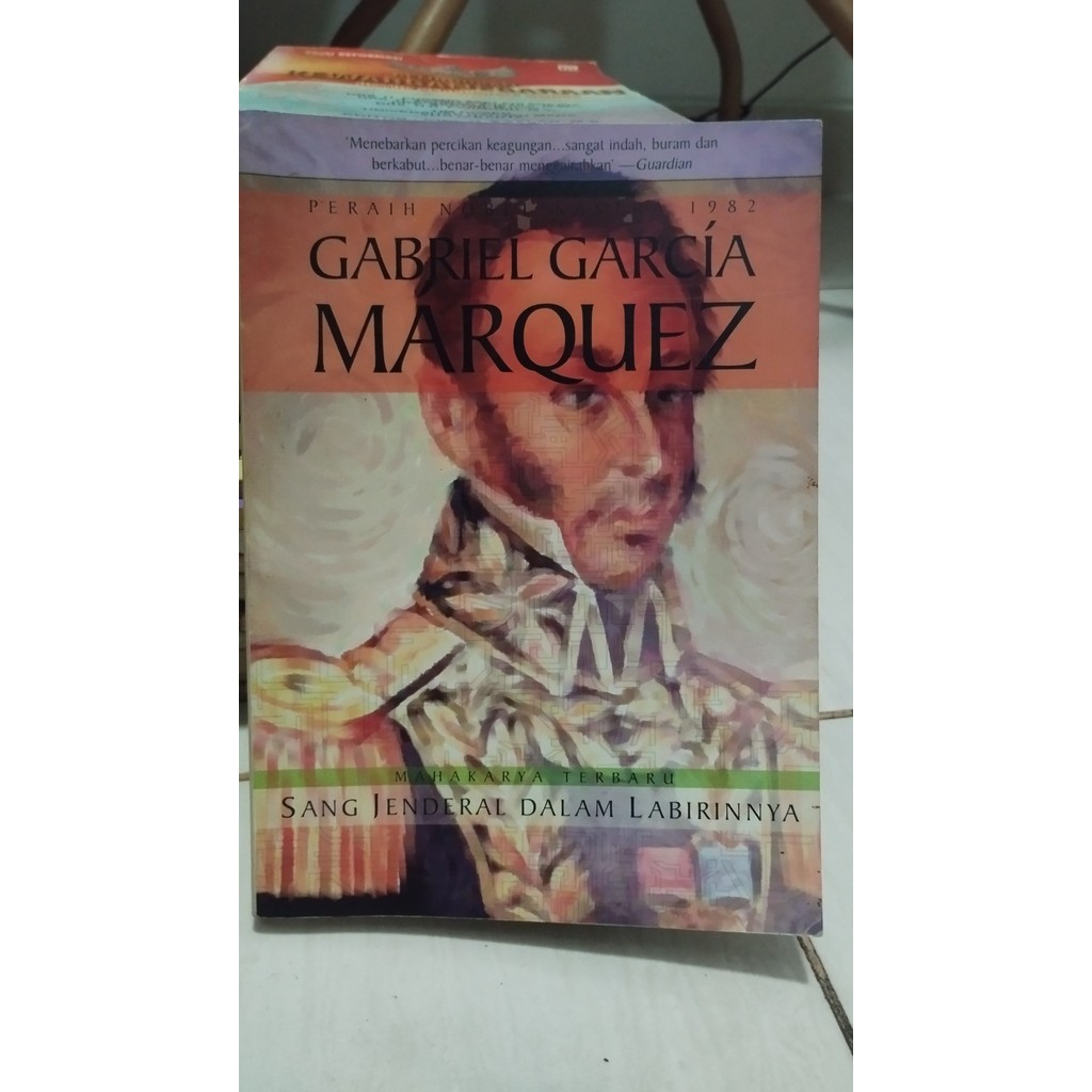 Sang Jenderal dalam Labirinnya, Gabriel Garcia Marquez