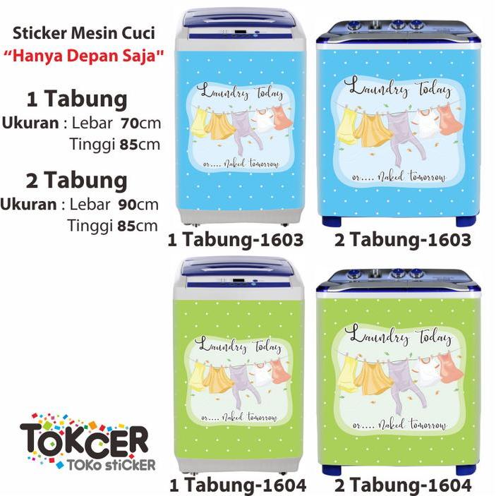Stiker Mesin Cuci 1 dan 2 Tabung LAUNDRY Today sticker