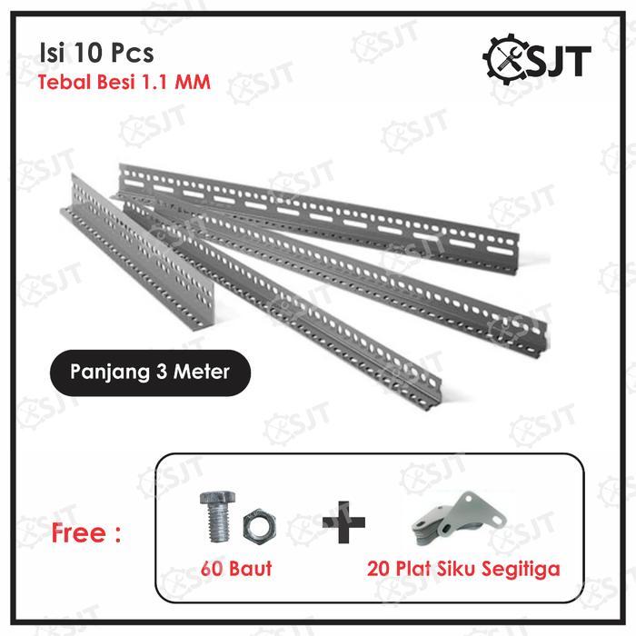 SJT [ISI 10 PCS] Besi Siku / Rak Siku / Siku Lubang besi / siku rak barang 3 meter / rak siku lubang