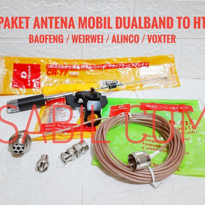 PAKET ANTENA MOBIL DUALBAND TO HT CHINA DUALBAND BAOFENG WEIRWEI LUPAX
